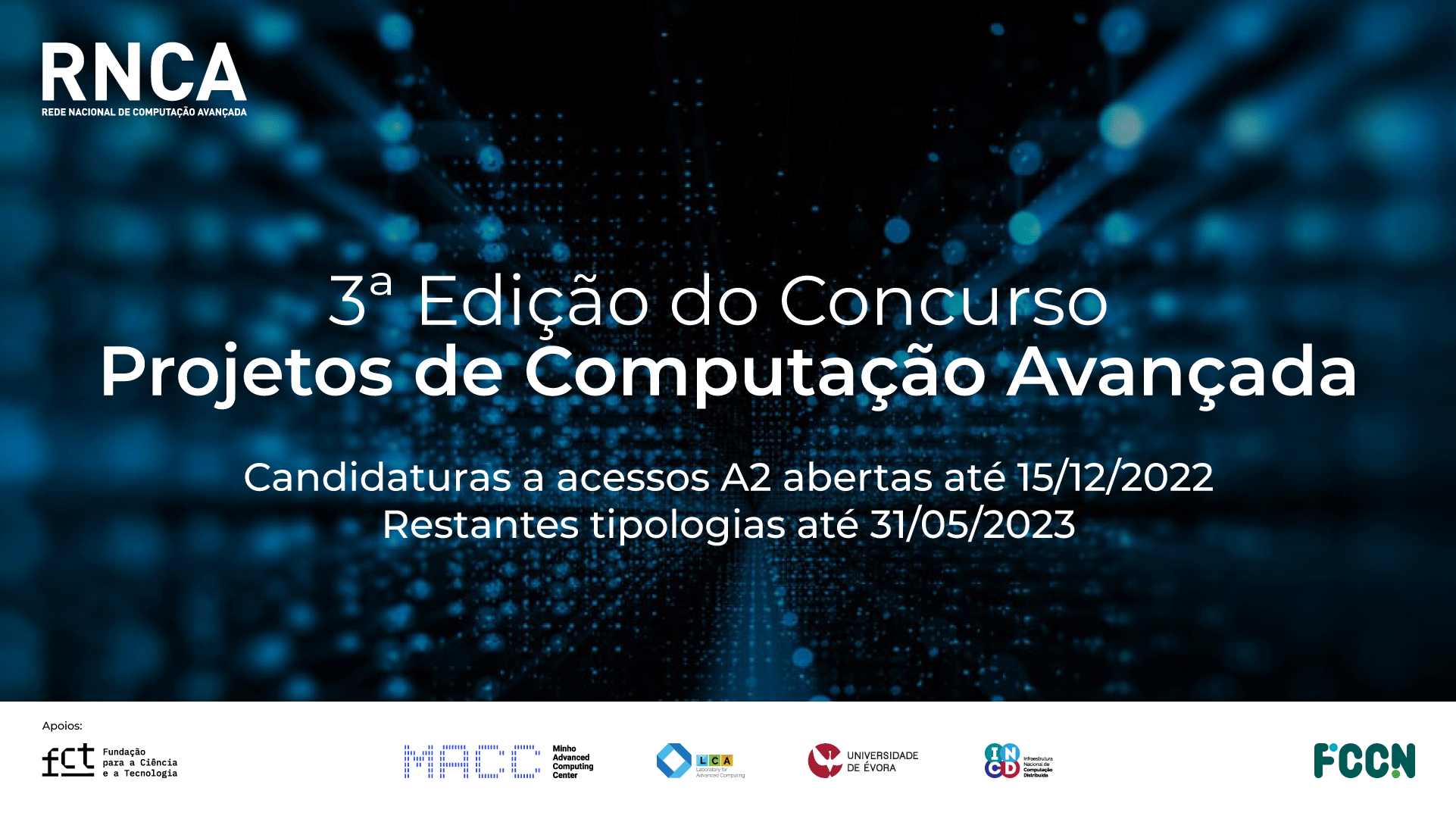 3ª edição do Concurso de Projetos de Computação Avançada 1 FCCN Unidade de Computação 3o Edicao Concurso Projetos de C A FCCN Unidade de Computação